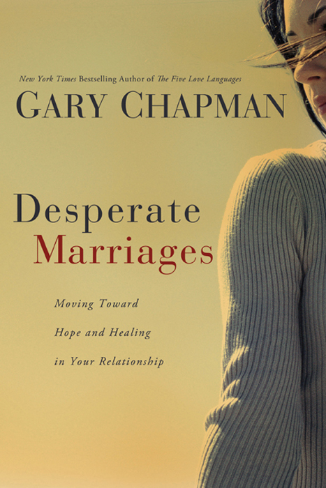 1998 2008 by GARY CHAPMAN This is the revised edition of the book previously - photo 1