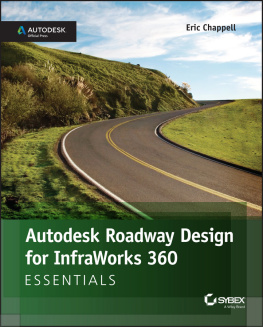 Chappell - Autodesk Roadway Design for InfraWorks 360 Essentials