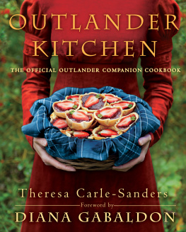 Carle-Sanders - Outlander Kitchen: the Official Outlander Companion Cookbook