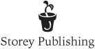 The mission of Storey Publishing is to serve our customers by publishing - photo 1