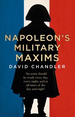 Chandler - Napoleons Military Maxims