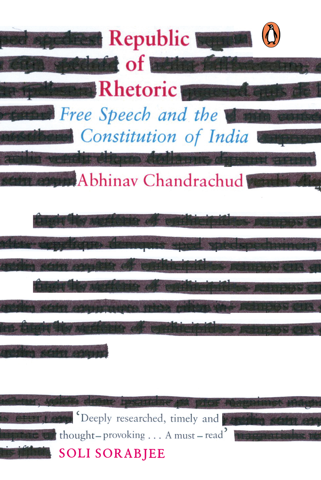 ABHINAV CHANDRACHUD Republic of Rhetoric Free Speech and the Con - photo 1