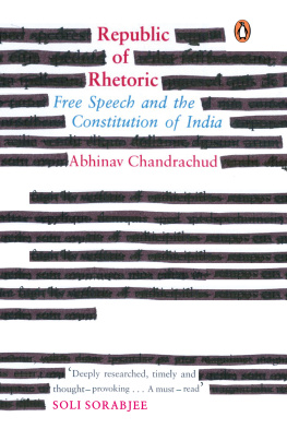 Chandrachud - Republic of rhetoric: free speech and the constitution of India