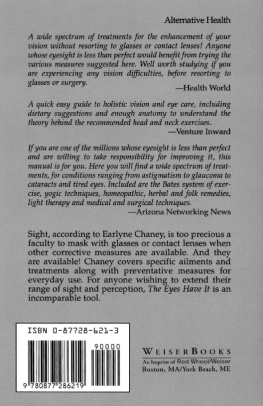 Chaney - The Eyes Have It A Self-Help Manual for Better Vision