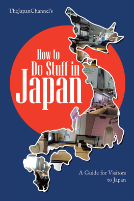 Channel How to Do Stuff In Japan: A Guide for Visitors to Japan