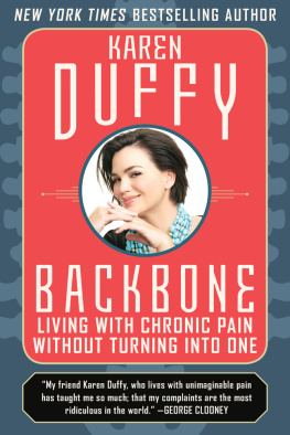 Karen Duffy - Backbone: Living with Chronic Pain without Turning into One