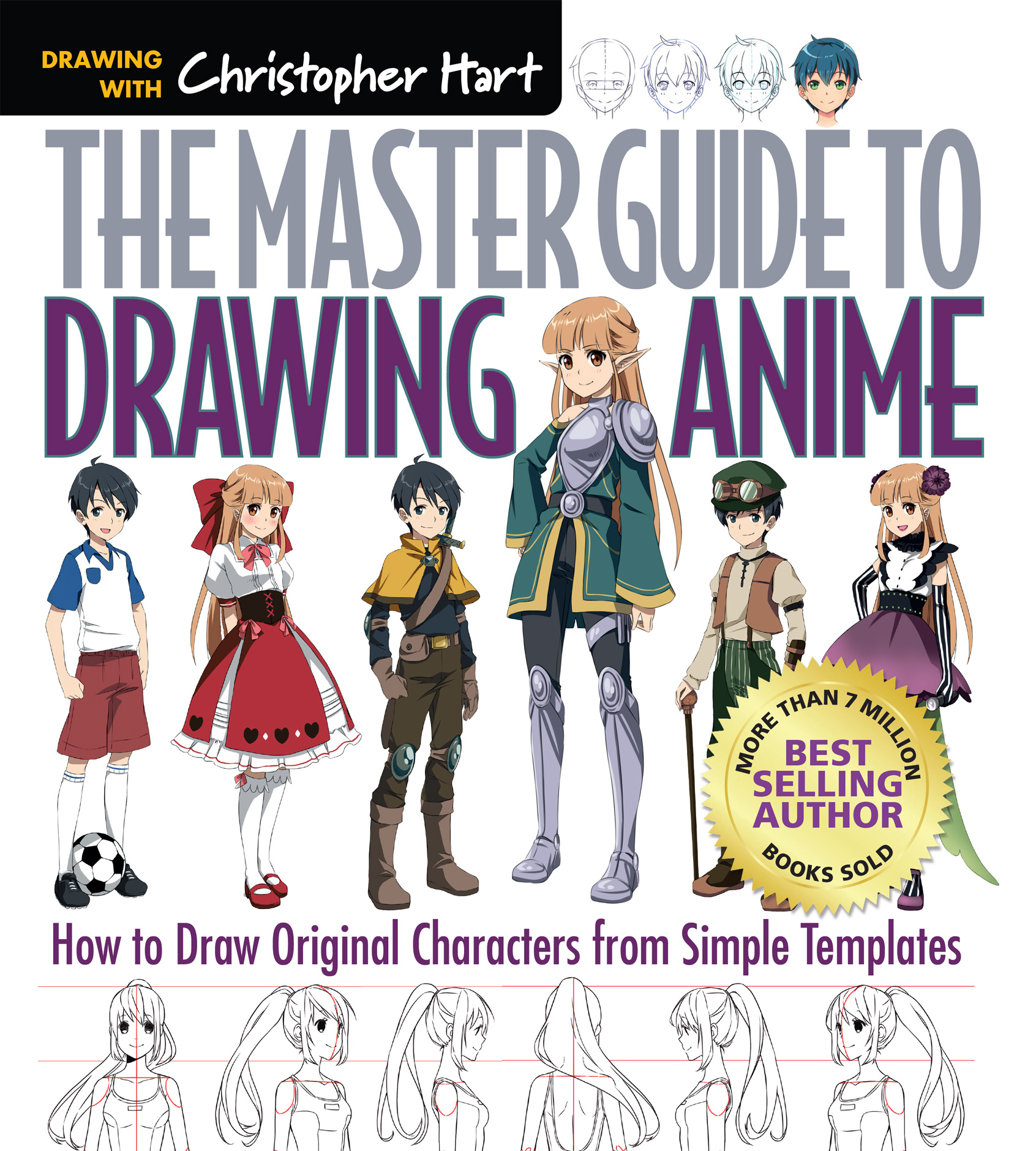 The Master Guide to Drawing Anime How to Draw Original Characters from Simple Templates - photo 1