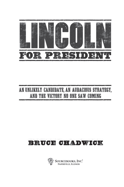 Copyright 2009 by Bruce Chadwick Cover and internal design 2009 by Sourcebooks - photo 2