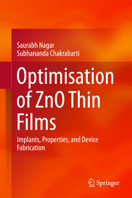 Chakrabarti Subhananda. Optimisation of ZnO Thin Films: Implants, Properties, and Device Fabrication