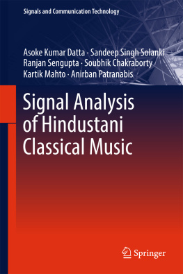 Chakraborty Soubhik - Signal Analysis of Hindustani Classical Music