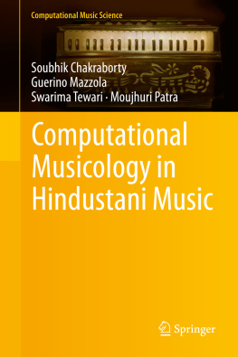 Chakraborty Soubhik Computational Musicology in Hindustani Music