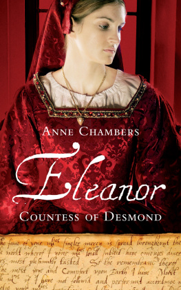 Chambers Eleanor, Countess of Desmond: Captivating Tale of the Forgotten Heroine of the Tudor Wars in Ireland