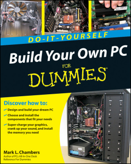 Chambers Build Your Own PC Do-It-Yourself For Dummies