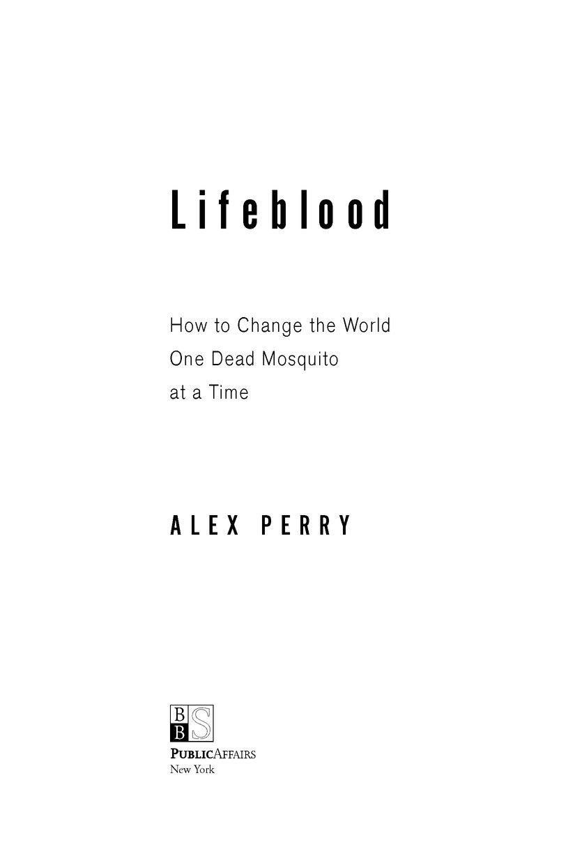 Table of Contents Lifeblood In 2006 Wall Street wizard and - photo 2