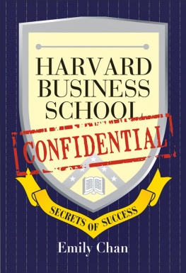 Chan - Harvard Business School Confidential: Secrets of Success