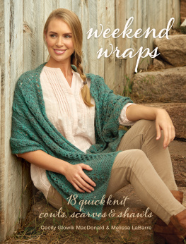 Cecily MacDonald Weekend Wraps