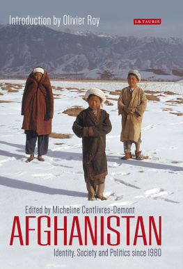 Centlivres-Demont - Afghanistan: identity, society and politics since 1980