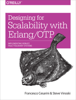 Cesarini Francesco Designing for Scalability with Erlang/OTP