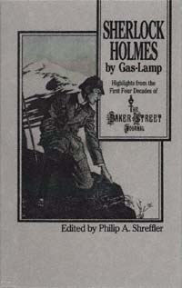 title Sherlock Holmes By Gas-lamp Highlights From the First Four Decades - photo 1