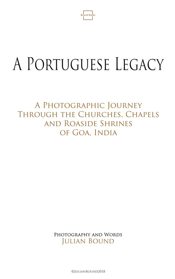 A portuguese Legacy Photography Books by Julian Bound - photo 1