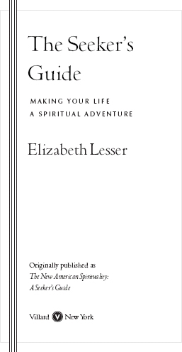 Copyright 1999 by Elizabeth Lesser All rights reserved under International - photo 1