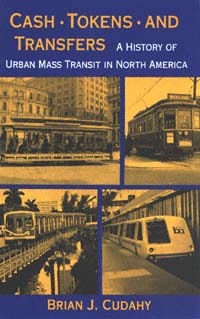 title Cash Tokens and Transfers A History of Urban Mass Transit in - photo 1