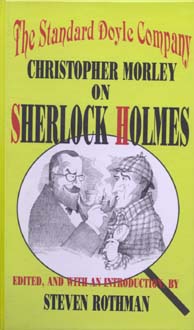 title The Standard Doyle Company Christopher Morley On Sherlock Holmes - photo 1