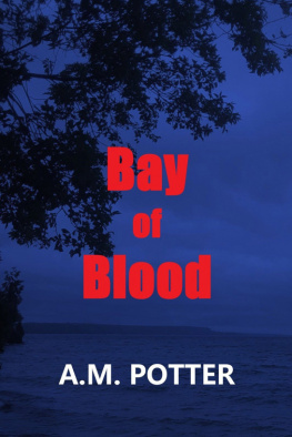 A. M. Potter Bay of Blood