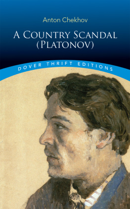 Chekhov Anton - A Country Scandal (Platonov)