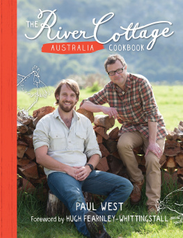 Chew Mark - The River Cottage Australia Cookbook