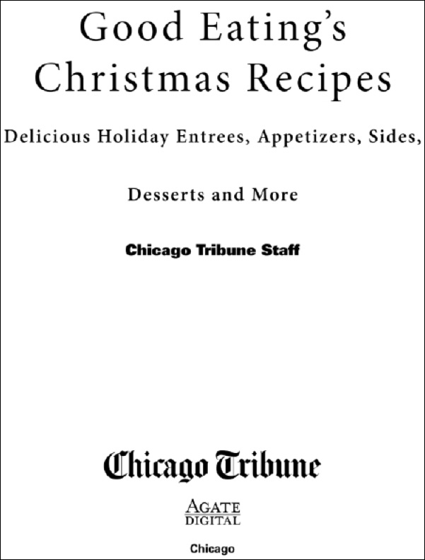 Copyright 2012 by the Chicago Tribune All rights reserved No part of this book - photo 2