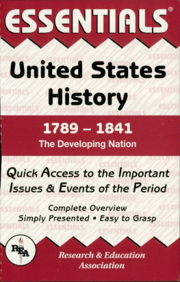 Chilton United States History: 1789 to 1841 Essentials