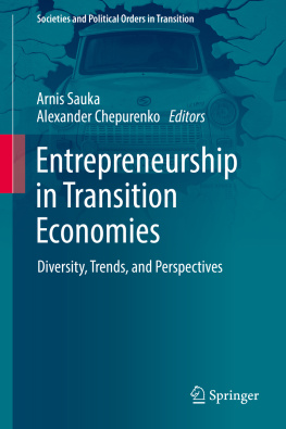 Chepurenko Alexander Entrepreneurship in transition economies: diversity, trends, and perspectives