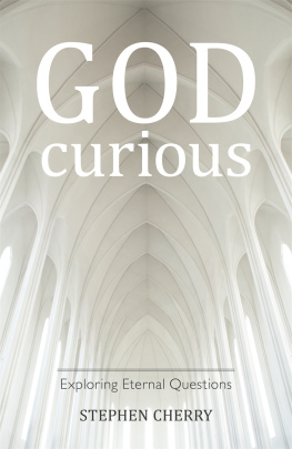 Cherry - God-curious: exploring eternal questions