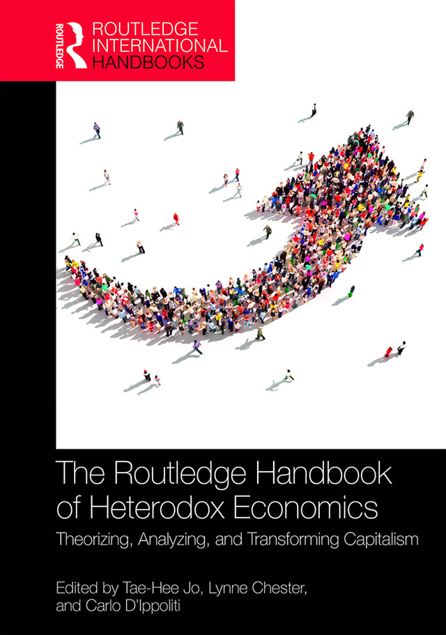 The Routledge Handbook of Heterodox Economics The Routledge Handbook of - photo 1