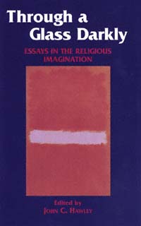 title Through a Glass Darkly Essays in the Religious Imagination - photo 1