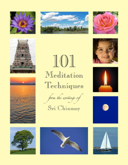 Chinmoy 101 Meditation Techniques