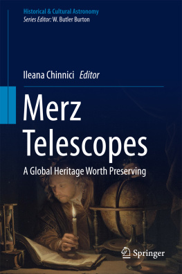 Chinnici - Merz Telescopes A global heritage worth preserving