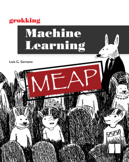 Luis G. Serrano - Grokking Machine Learning MEAP V07