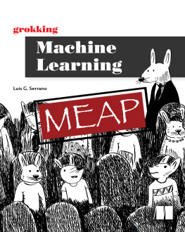 Luis G. Serrano Grokking Machine Learning MEAP V07