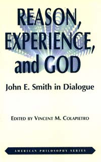 title Reason Experience and God John E Smith in Dialogue American - photo 1