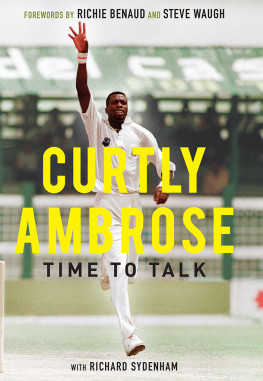 Curtly Ambrose - Curtly Ambrose: Time to Talk