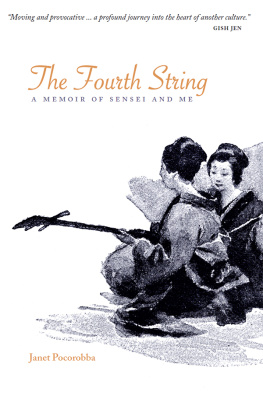 Janet Pocorobba The Fourth String: A Memoir of Sensei and Me