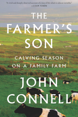 Connell - The farmers son: calving season on a family farm