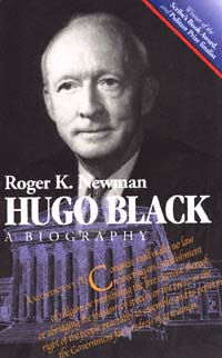 title Hugo Black A Biography author Newman Roger K - photo 1