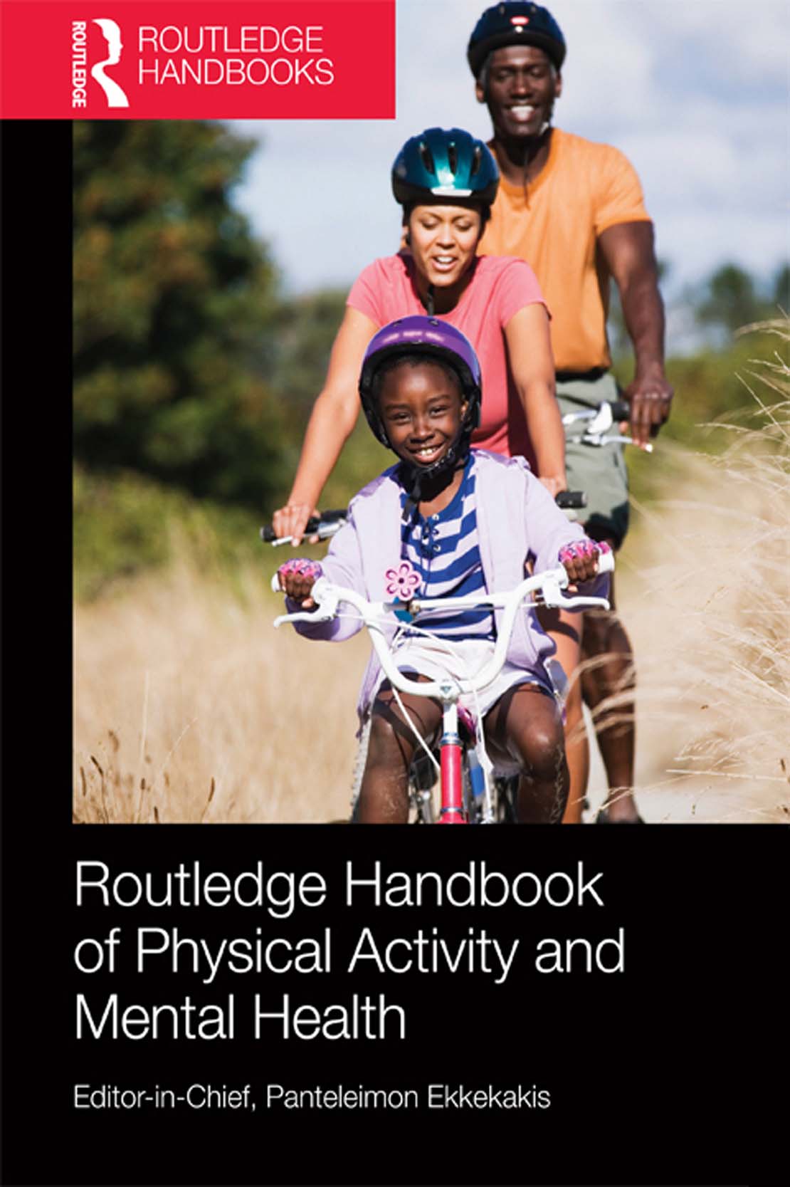 ROUTLEDGE HANDBOOK OF PHYSICAL ACTIVITY AND MENTAL HEALTH A growing body of - photo 1