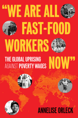 Cooke Liz We are all fast-food workers now the global uprising against poverty wages