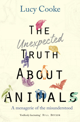 Cooke - The unexpected truth about animals stoned sloths, lovelorn hippos and other wild tales