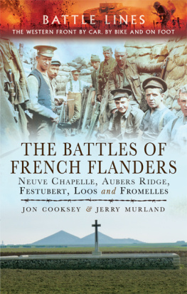 Cookset Jon Battles of french flanders - neuve chapelle, aubers ridge, festubert, loos