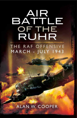 Cooper - Air battle of the ruhr - raf offensive march - july 1943